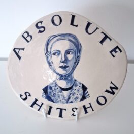 Absolute Shitshow by Pauline Cumming
